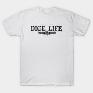 Dice Life - dark T-Shirt